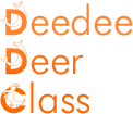 Deedee Deer Class